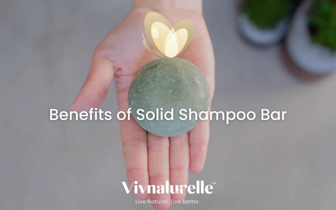 Benefits of Solid Shampoo Bar